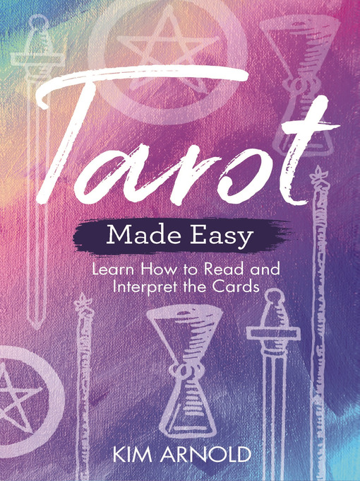 Title details for Tarot Made Easy by Kim Arnold - Available